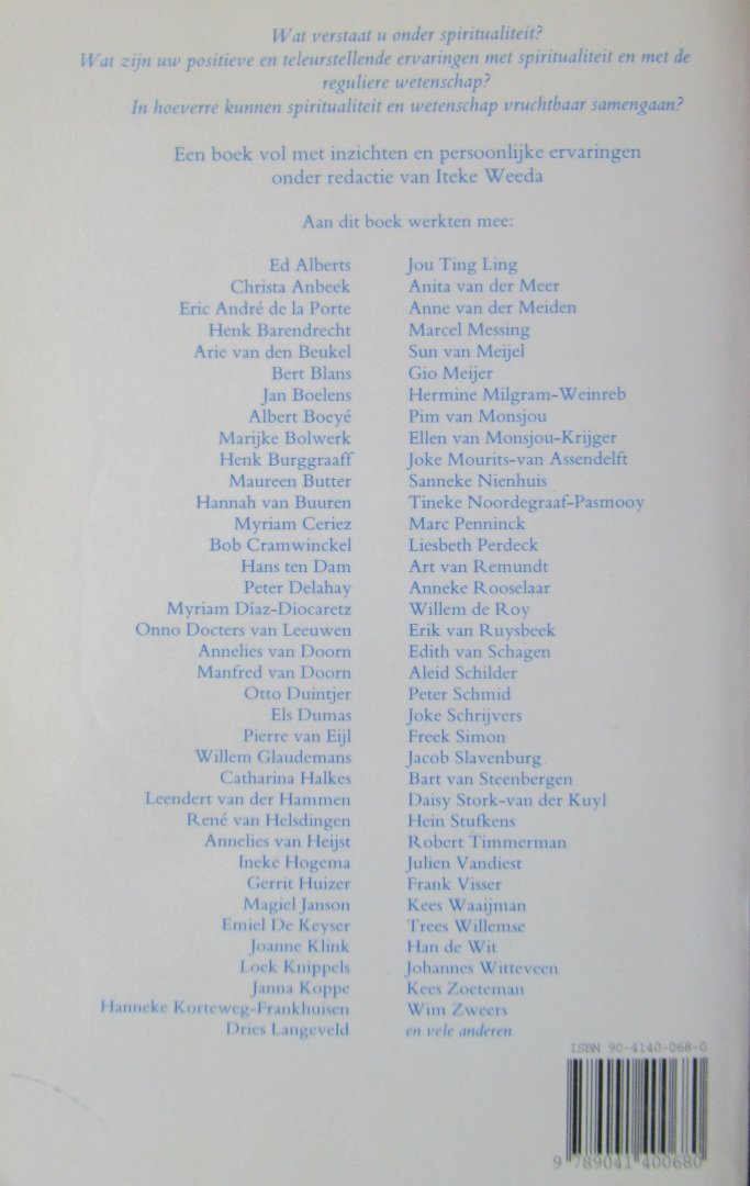 Weeda, Iteke - Spiritualiteit en wetenschap