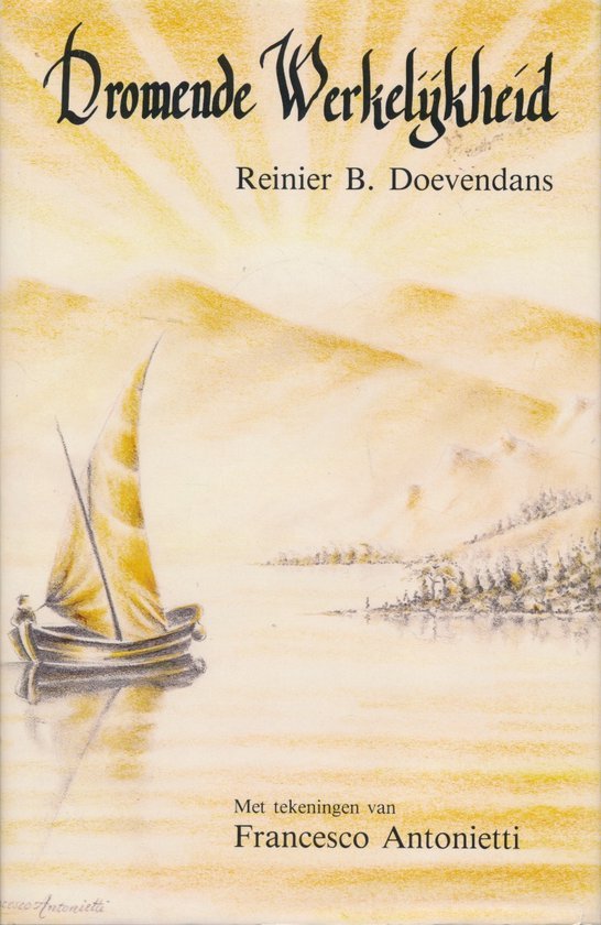 Reinier B. Doevendans - Dromende werkelijkheid