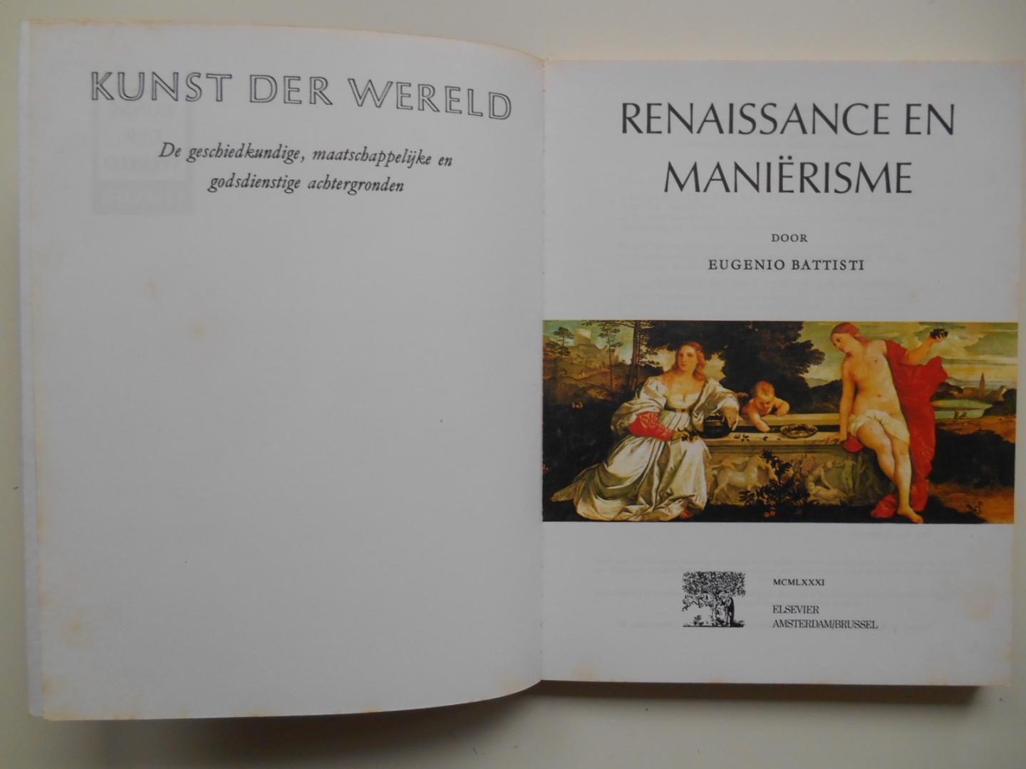 Battisti, Eugenio - Renaissance en Maniërisme - Kunst der Wereld