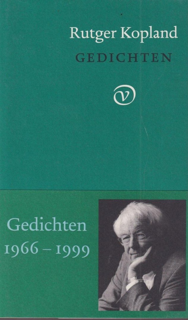 Rutger Kopland - Gedichten 1966-1999