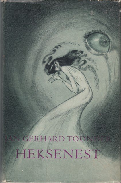 Toonder, Jan Gerhard - Heksenest.