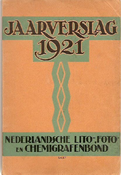 Baljet, P.A. (omslagontwerp) - Nederlandsche Lito-, Foto- en Chemografenbond. Jaarverslag 1921