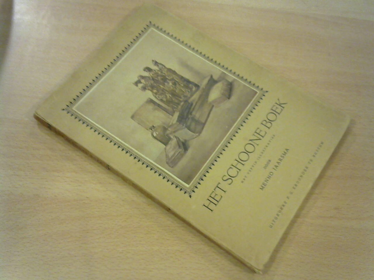 Jaarsma, Menno - Het schoone boek. Kunstboeken "Vorm en Kleur" No. 7