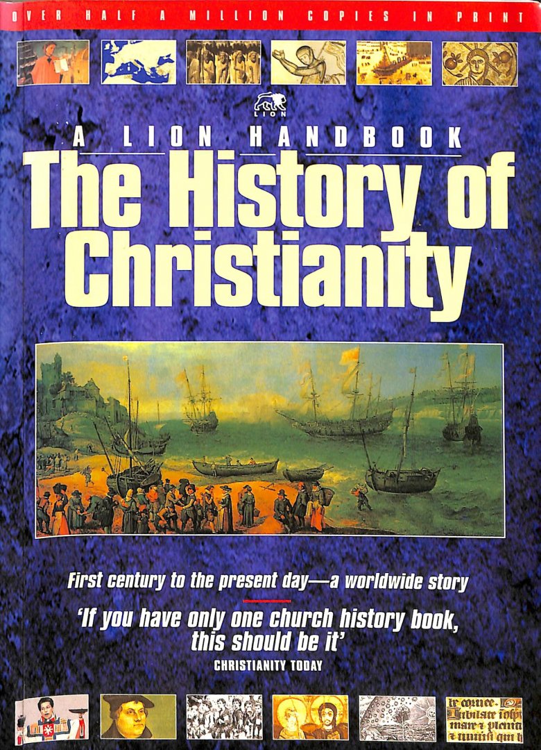 Dowley, Tim - The History of Christianity