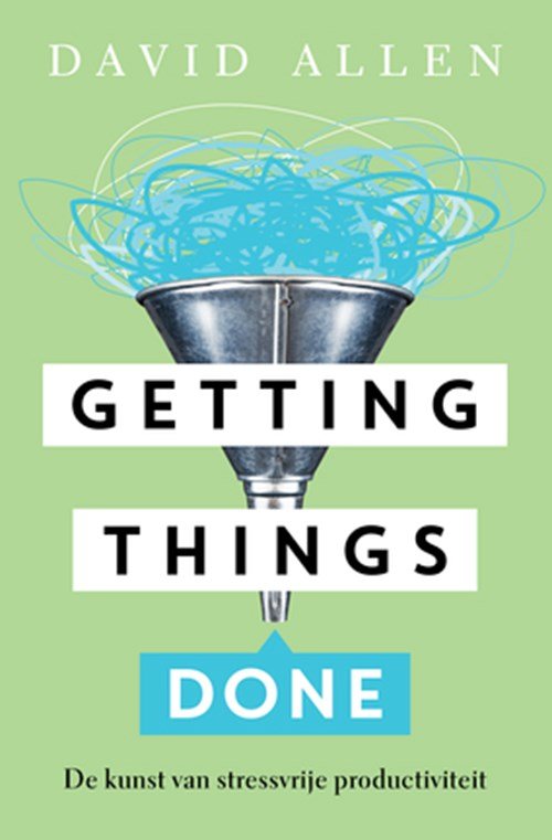 David Allen - Getting things done