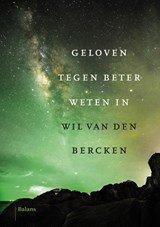 Geloven tegen beter weten in