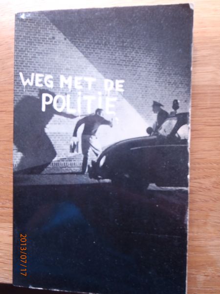 Andel, W.M. van, en J. van Straten - (Op) Weg met de politie.