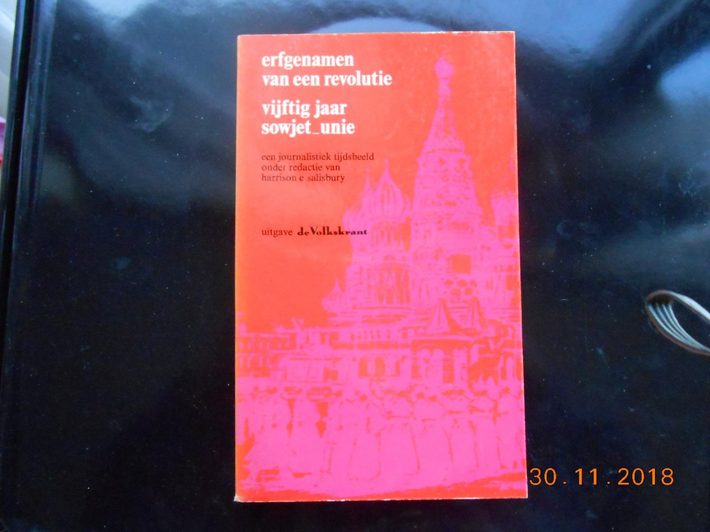 red Harrison E Salisbury - Erfgenamen van een revulutie Vijftig jaar Sowjet Unie