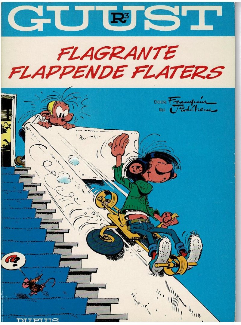 Franquin,André - Guust R3 flagrante flappende flaters