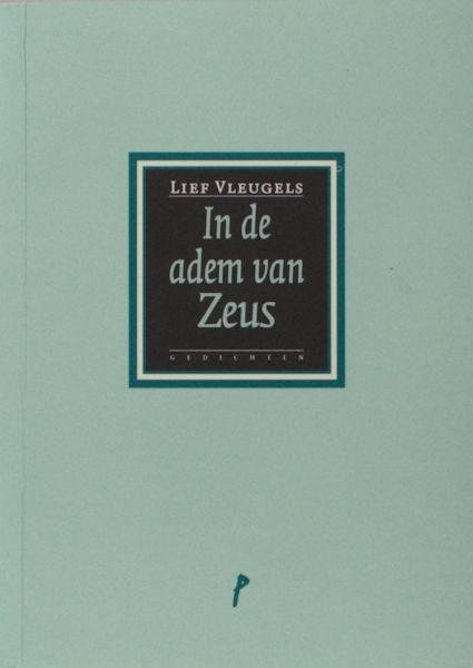 Vleugels, Lief. - In de adem van Zeus.