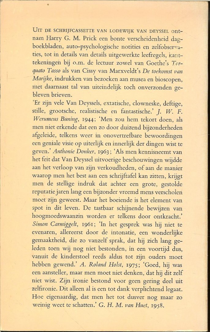 Prick, Harry G.M. [ontnomen, ingeleid en van aantekeningen voorzien] door Harry G.M. Prick - Uit de schrijfcassette van Lodewijk  van Deyssel