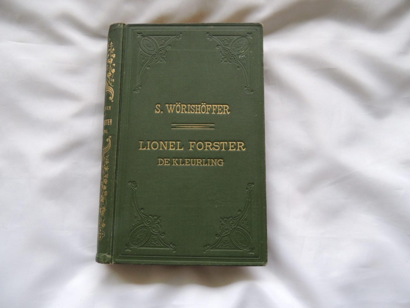 Wörishöffer, S. Sophie Wörishöffer; Joh S Gehrts - Lionel Forster, de kleurling : eene geschiedenis uit den Amerikaanschen burgeroorlog - Met 16 kopergravures van Joh. Gehrts.