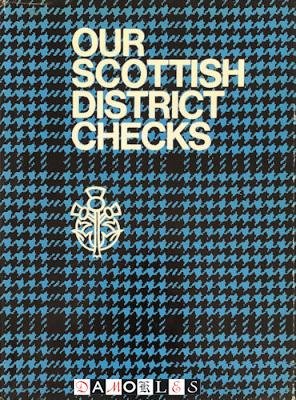 E.S. Harrison - Our Scottish District Checks