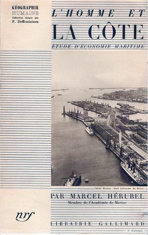 HERUBEL MARCEL - L'Homme et la Côte