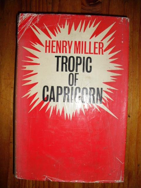 Miller, Henry - Tropic of Capricorn