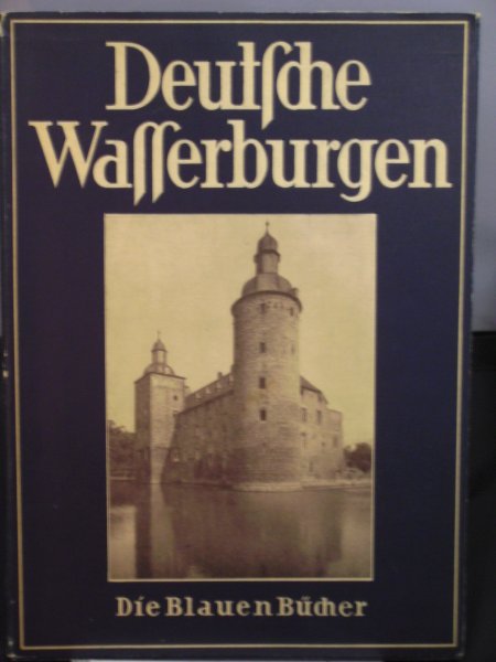 Pinder, Wilhelm - Deutsche Wasserburgen