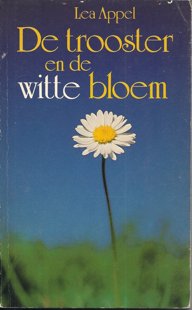 Appel - De trooster en de witte bloem