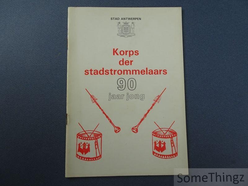 Jean Bocklam. - Korps der stadstrommelaars 90 jaar jong