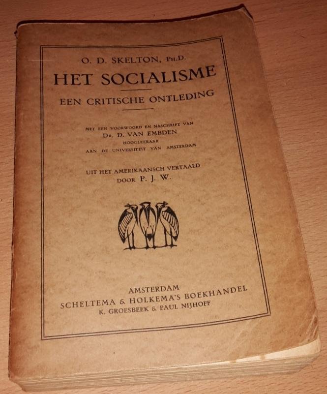 Skelton, O.D. - Het socialisme. Een critische ontleding