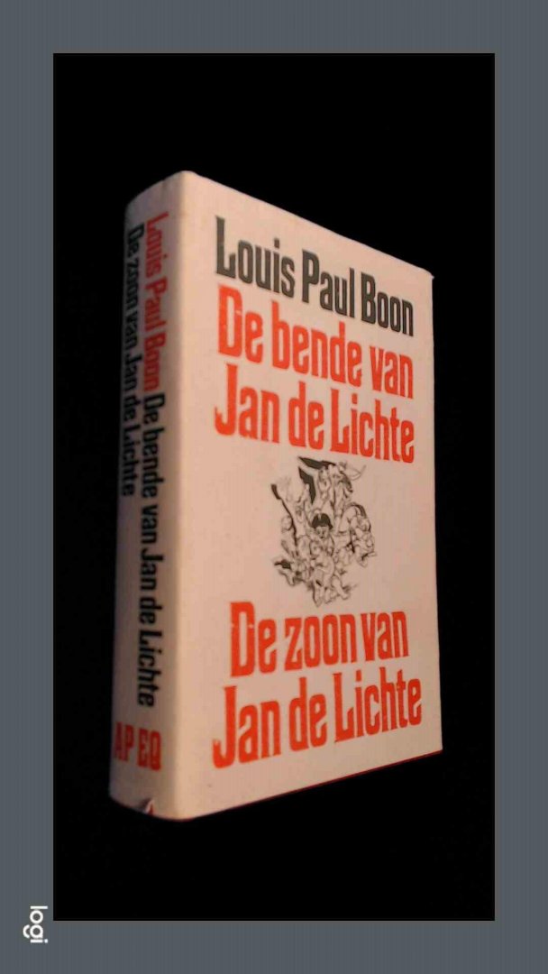 Boon, L. P. - De Bende Van Jan De Lichte - De Zoon Van Jan De Lichte
