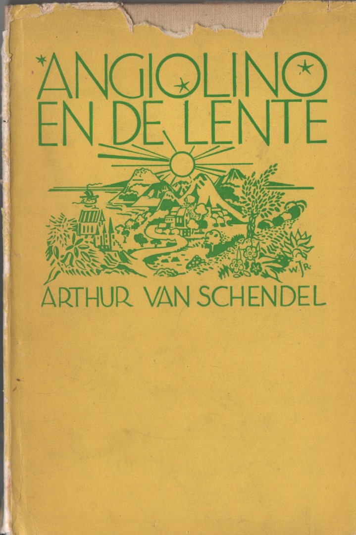 Schendel, Arthur van - Angiolino en de lente