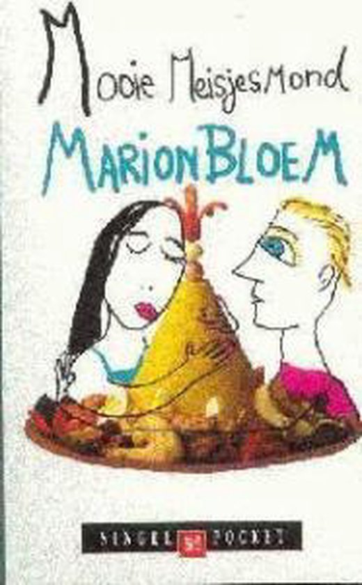 Bloem, Marion - Mooie meisjesmond