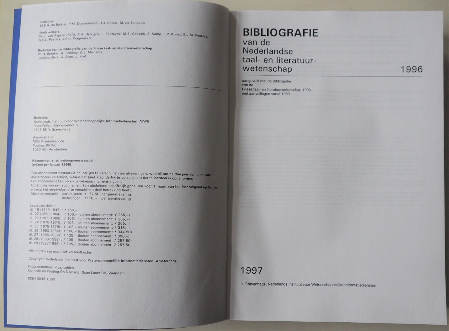 Bolster M E A, Doorenbosch P M, e.a. - BNTL Bibliografie van de Nederlandse taal- en literatuurwetenschap 1996 Aangevuld met de bibliografie van de Friese taal- en literatuurwetenschap met aanvulling vanaf 1980