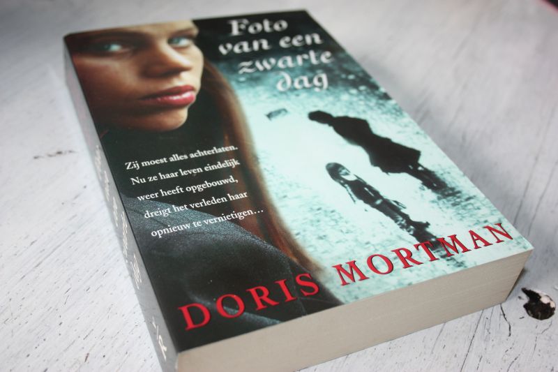 Mortman, Doris - Foto van een zwarte dag.