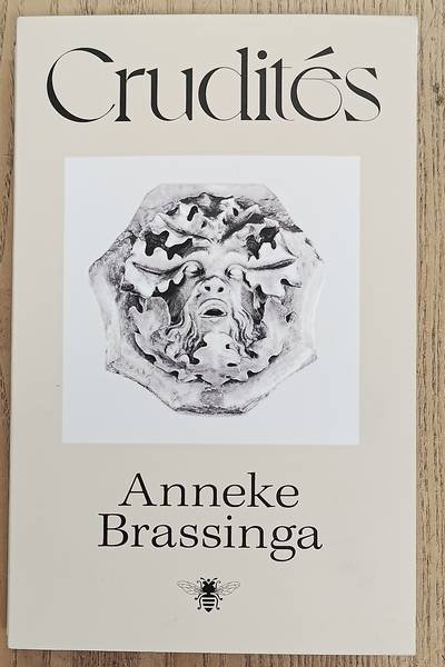 BRASSINGA, ANNEKE. - Crudités