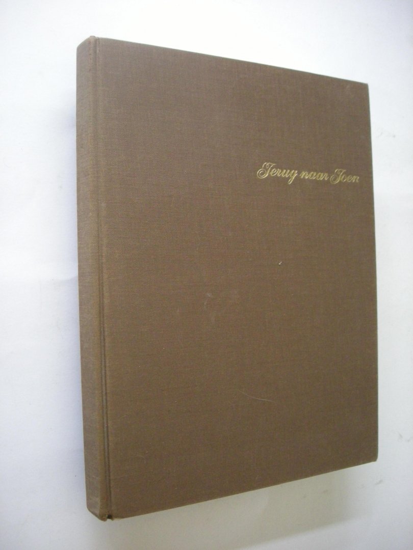 Tabak, Lambert, red. - Terug naar toen. Een ten geleide op uw trektocht