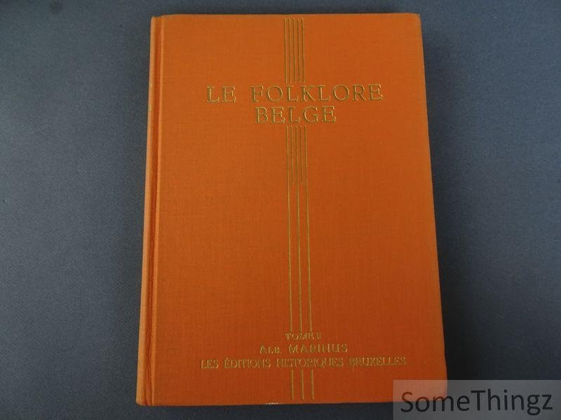 Marinus, Albert. - Le Folklore Belge. Tome II.