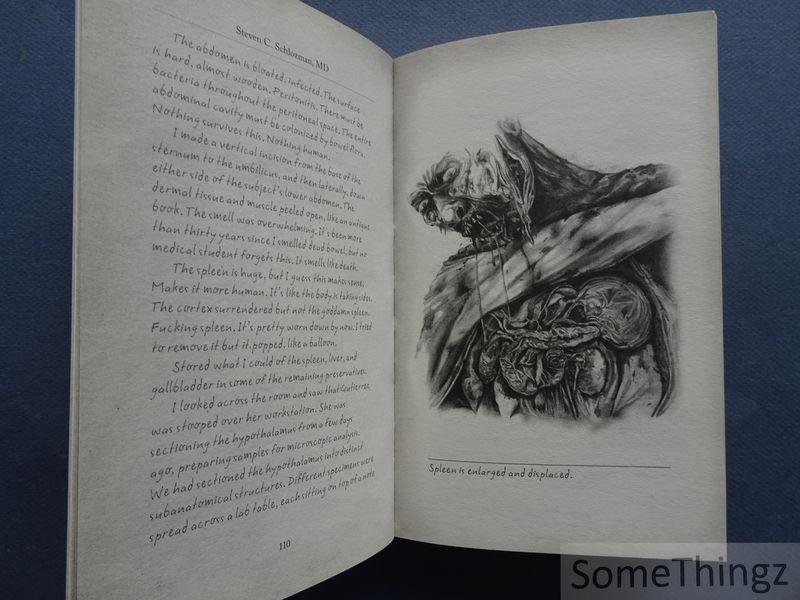 Steven C. Schlozman, M.D. / Andrea Sparacio (illustr.). - The Zombie Autopsies: Secret Notebooks from the Apocalypse.