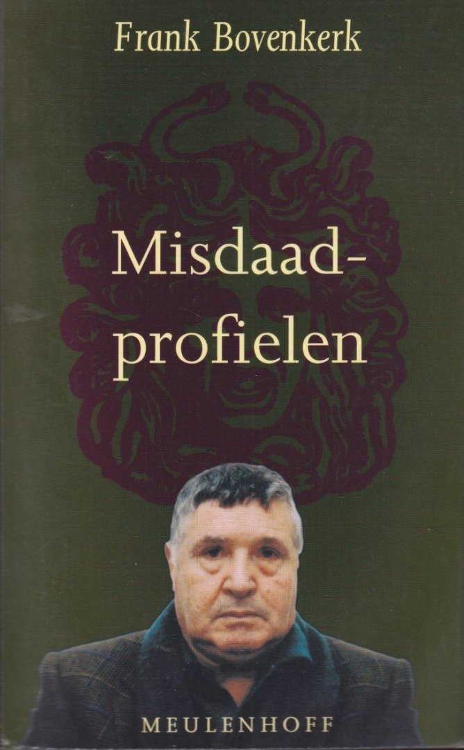 Bovenkerk, Frank - Misdaadprofielen