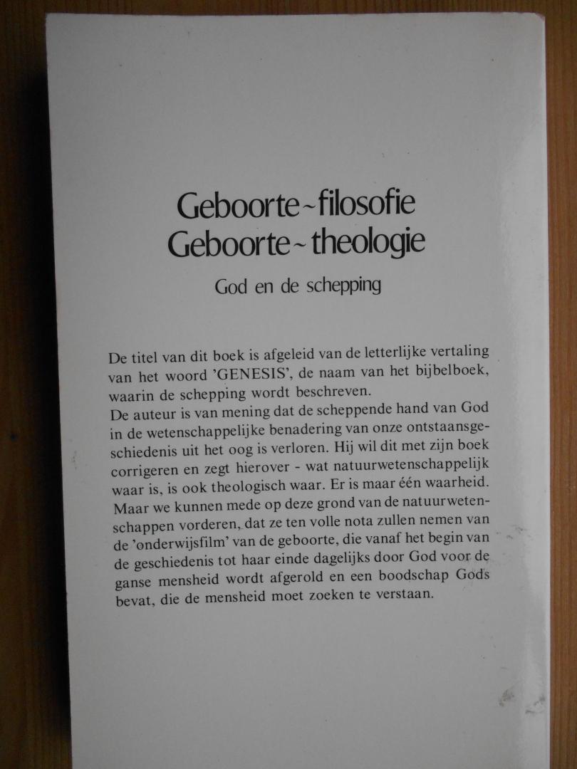 Vaart Smit, Dr. H.W. van der - Geboorte-filosofie - Geboorte-theologie - God en de schepping.