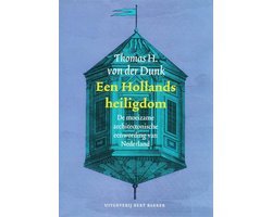 Thomas von der Dunk - Een Hollands Heiligdom