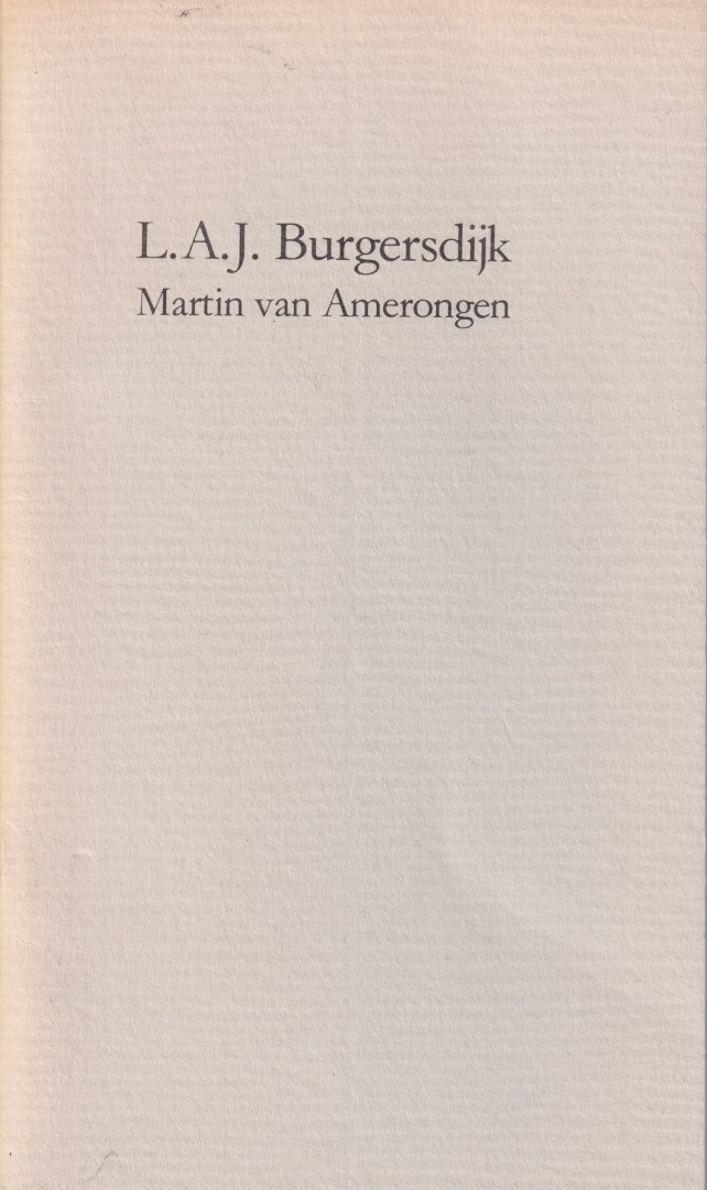 Amerongen, Martin van - L.A.J. Burgersdijk