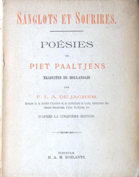 Paaltjens, Piet. - Sanglot et sourires.