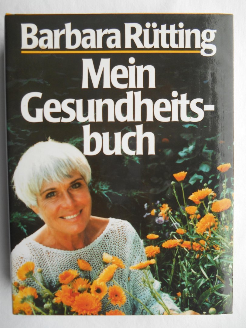 Rütting, Barbara - Mein Gesundheitsbuch