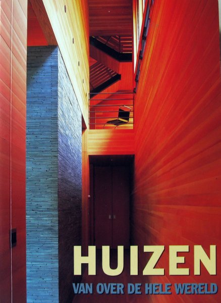 Cerver, Francisco Asensio - Huizen van over de hele wereld