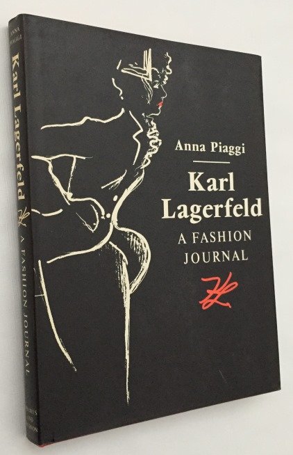 Lagerfeld, Karl - Anna Piaggi, - Karl Lagerfeld. A fashion journal. A visual record of Anna Piaggi's creative dressing and self-editing. [SIGNED by Karl Lagerfeld]