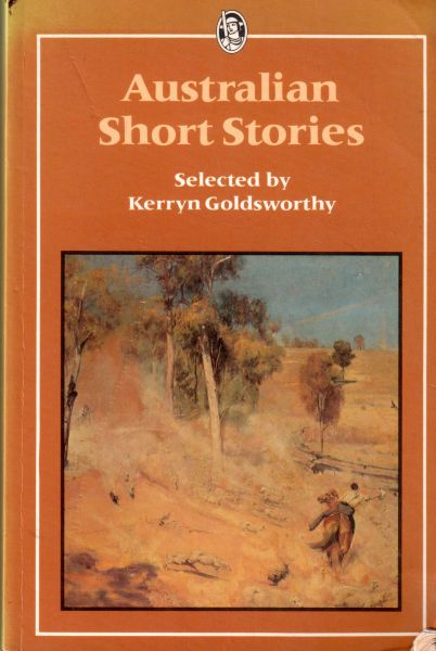Goldsworthy, Kerryn - Australian Short Stories