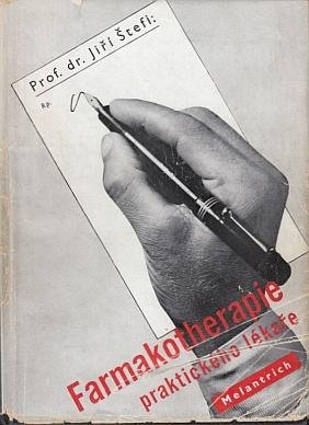 STEFL, Jiri - Farmakotherapie praktického lékare.