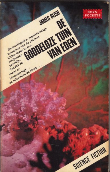 Blish, James - De Goddeloze Tuin van Eden (a case of conscience)