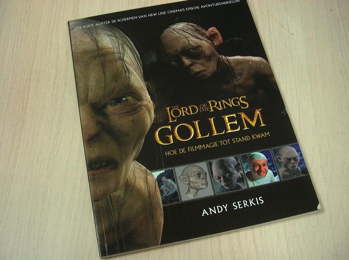 Serkis, A. - The Lord of the Rings / Gollem / hoe de filmmagie tot stand kwam
