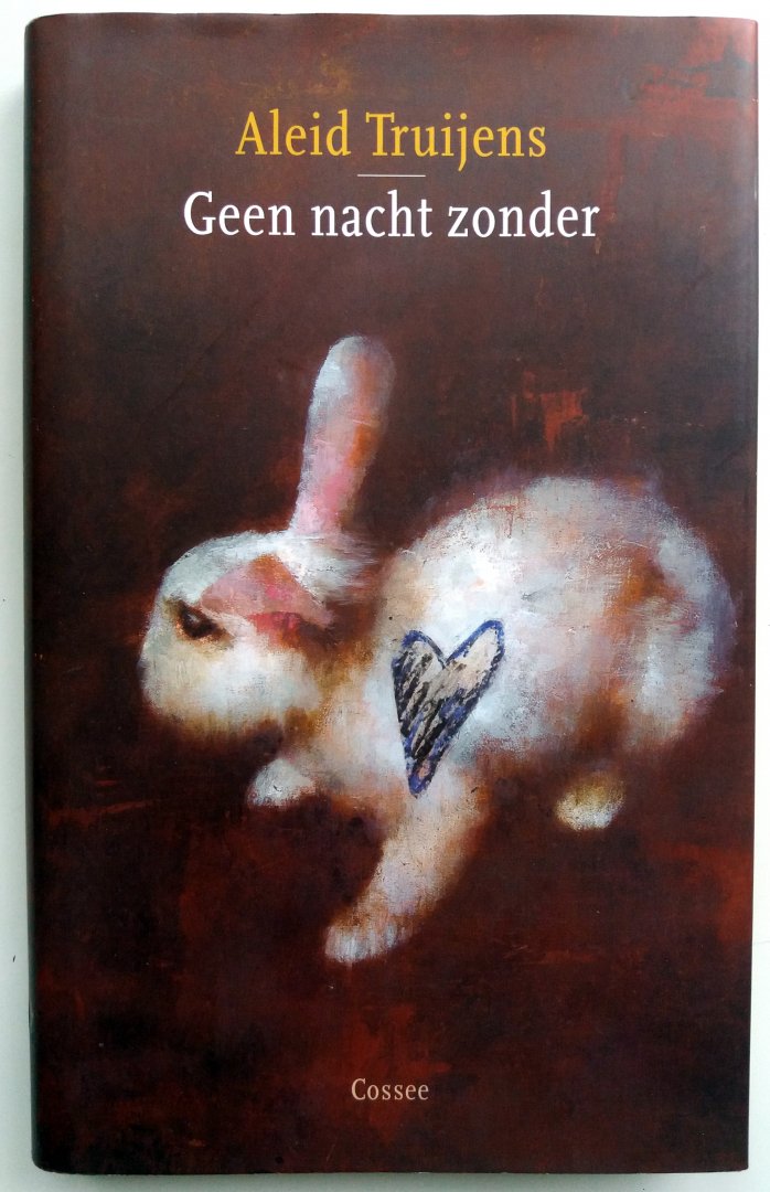 Truijens, Aleid - Geen nacht zonder