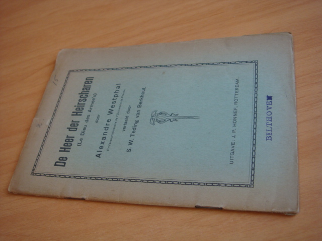 Westphal, Alexandre - De heer der Heirscharen