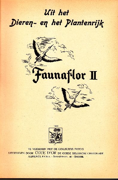 Cote d'Or - Uit het Dieren- en het Plantenrijk; Faunaflor II