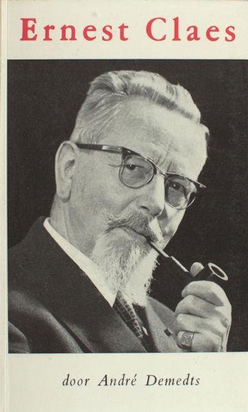 Demedts, André. - Ernest Claes.