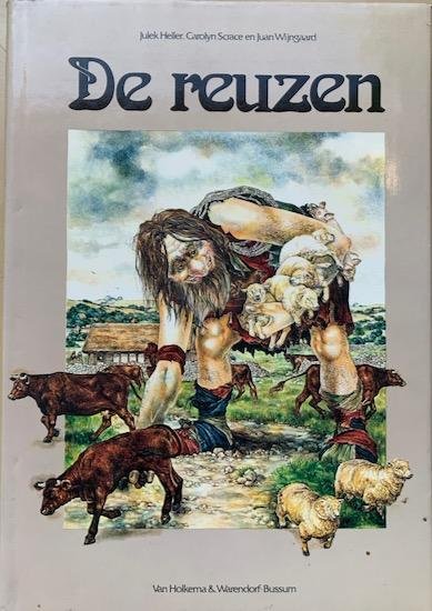 Heller, Julek / Scrace, Carolyn / Wijngaard, Juan / Larkin, David / Teale, Sarah - DE REUZEN.