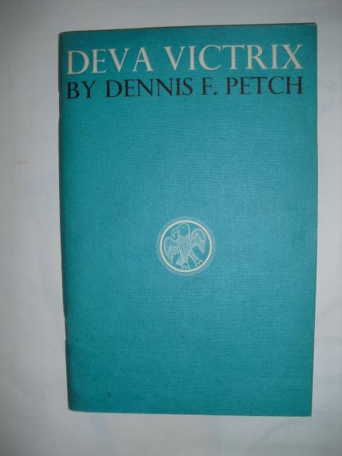 Petch, Dennis F. - Deva Victrix